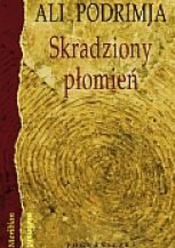 Okładka: Ali Podrimja - Skradziony płomień
