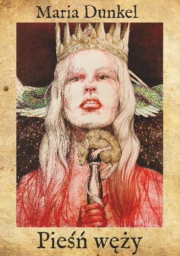 Okładka: Maria Dunkel - Pieśń węży