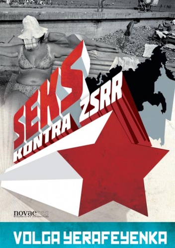 Okładka: Volga Yerafeyenka - Seks kontra ZSRR