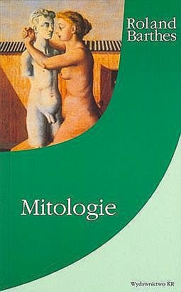 Okładka: Roland Barthes - Mitologie