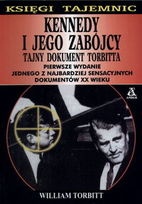 Okładka: William Torbitt - Kennedy i jego zabójcy