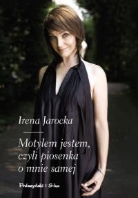 Okładka: Irena Jarocka - Motylem jestem, czyli piosenka o mnie samej
