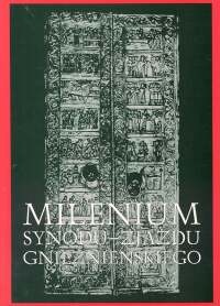 Okładka: Jerzy Kłoczowski - Millenium Synodu - Zjazdu gnieźnieńskiego