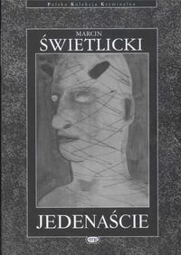 Okładka: Marcin Świetlicki - Jedenaście
