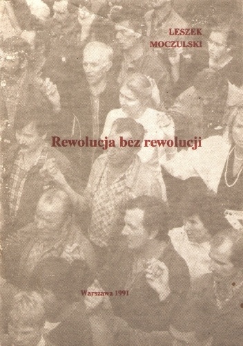 Okładka: Leszek Moczulski - Rewolucja bez rewolucji