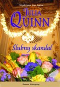 Okładka: Julia Quinn - Ślubny skandal