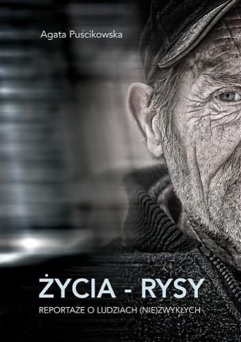 Okładka: Agata Puścikowska - Życia - Rysy