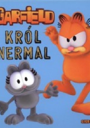 Okładka: Ewa Mirkowska - Garfield. Król Nermal