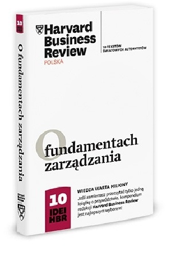 Okładka: Theodore Levitt - O fundamentach zarządzania. 10 Idei HBR