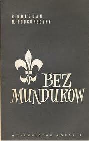 Okładka: Rajmund Bolduan - Bez mundurów