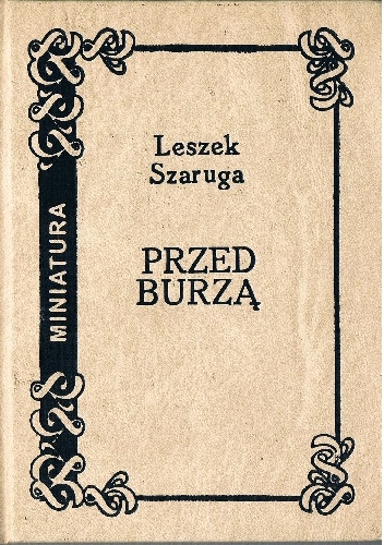 Okładka: Leszek Szaruga - Przed burzą