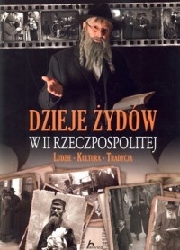 Adam Dylewski - Dzieje Żydów w II Rzeczpospolitej