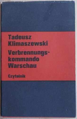 Okładka: Tadeusz Klimaszewski - Verbrennungskommando Warschau