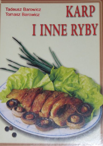 Okładka: Tadeusz Barowicz - Karp i inne ryby