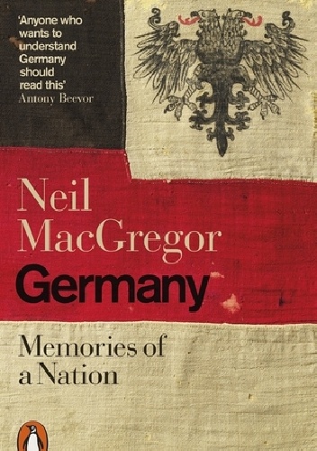 Okładka: Neil Macgregor - Germany: Memories of a nation