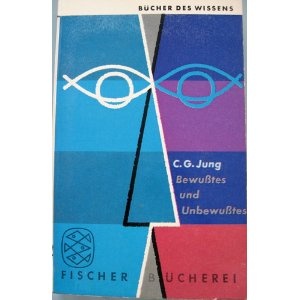 Okładka: Carl Gustav Jung - Bewusstes und Unbewusstes. Beiträge zur Psychologie