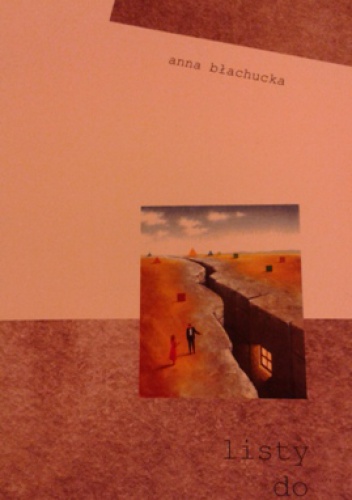 Okładka: Anna Błachucka - Listy do wyobraźni: sonety