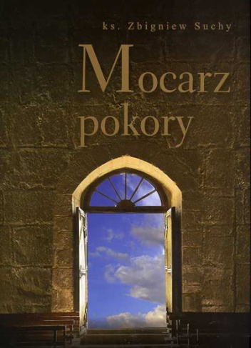 Okładka: Zbigniew Suchy - Mocarz pokory