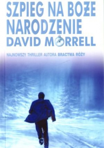 Okładka: David Morrell - Szpieg na Boże Narodzenie
