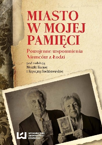 Okładka: Krystyna Radziszewska - Miasto w mojej pamięci