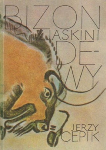 Okładka: Jerzy Cepik - Bizon z jaskini Dewy