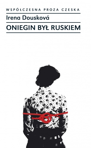 Okładka: Irena Dousková - Oniegin był Ruskiem