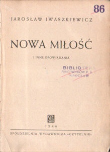 Okładka: Jarosław Iwaszkiewicz - Nowa miłość