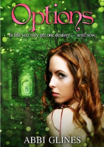 Okładka: Abbi Glines - Options