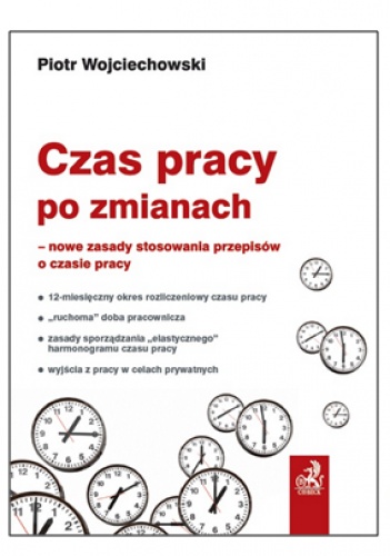 Okładka: Piotr Wojciechowski - Czas pracy po zmianach