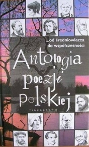 Okładka: Jan Grzybowski - Antologia poezji polskiej: ...od średniowiecza do współczesności