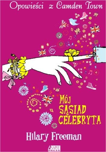 Okładka: Hilary Freeman - Mój Sąsiad Celebryta