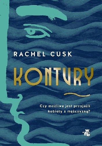 Okładka: Rachel Cusk - Kontury
