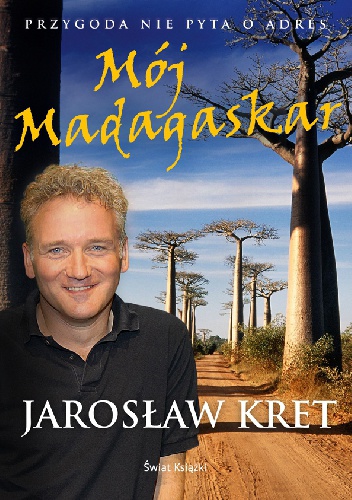 Jarosław Kret - Mój Madagaskar