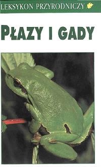 Okładka: Gunter Diesener - Leksykon przyrodniczy. Płazy i gady