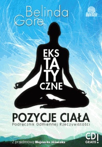 Okładka: Belinda Gore - Ekstatyczne pozycje ciała