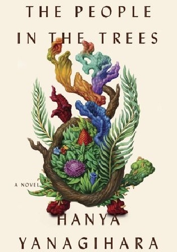 Okładka: Hanya Yanagihara - The People in the Trees