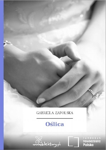 Okładka: Gabriela Zapolska - Oślica