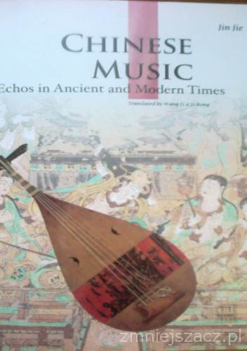 Okładka: Jie Jin - Chinese music. Echos in Ancient and Modern Times