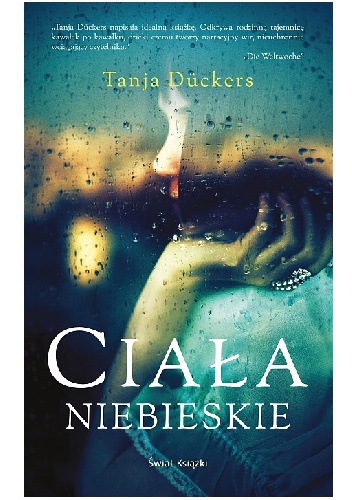 Okładka: Tanja Dückers - Ciała niebieskie