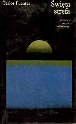 Okładka: Carlos Fuentes - Święta strefa