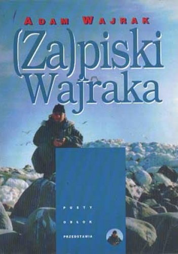 Okładka: Adam Wajrak - (Za)piski Wajraka