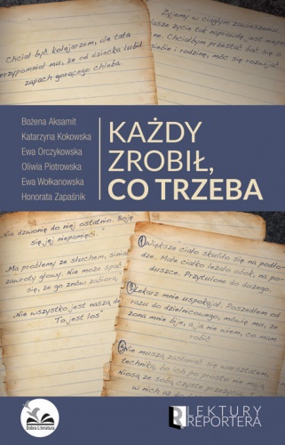 Okładka: Bożena Aksamit - Każdy zrobił, co trzeba
