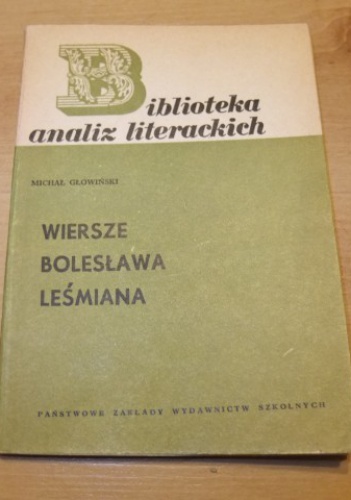 Okładka: Michał Głowiński - Wiersze Bolesława Leśmiana
