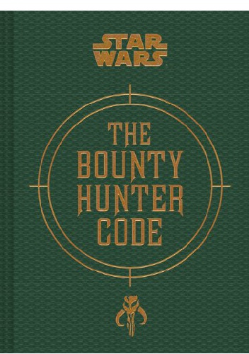 Okładka: Ryder Windham - Bounty Hunter Code: From The Files of Boba Fett