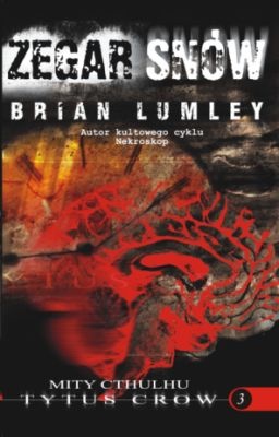 Okładka: Brian Lumley - Zegar snów