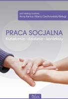 Okładka: Anna Kanios - Praca socjalna. Kształcenie – działanie - konteksty