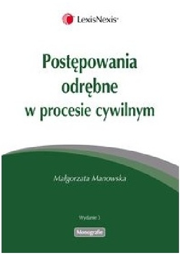Okładka: Małgorzata Manowska - Postępowania odrębne w procesie cywilnym