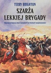 Okładka: Terry Brighton - Szarża lekkiej brygady
