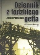 Okładka: Jakub Poznański - Dziennik z łódzkiego getta