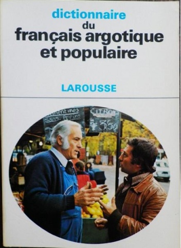 Okładka: François Caradec - Dictionnaire du français argotique et populaire